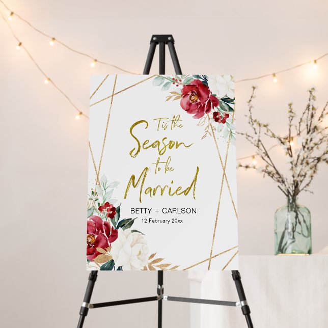 Tis The Season to Be Married Welcome Poster (In Situ (Stand))