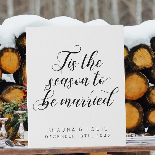'Tis The Season to be Married Winter Wedding Faux Canvas Print (Tis the season to be married winter wedding sign)