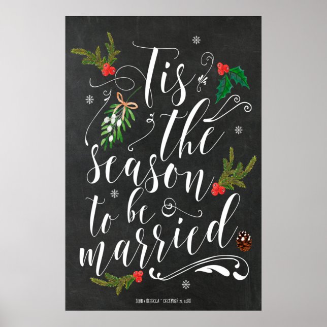 Tis the Season to be married winter wedding sign (Front)