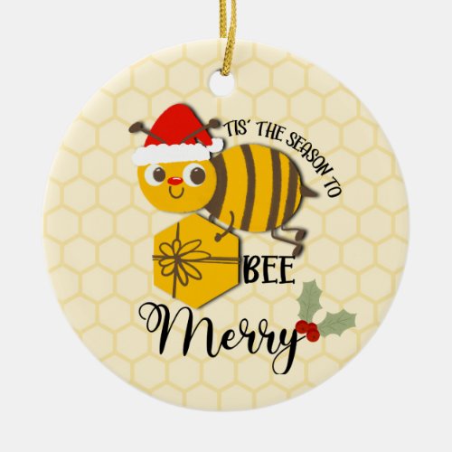 Tis the season to be merry bee  card ceramic ornament