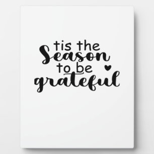 Tis The Season To Be Quote Plaque