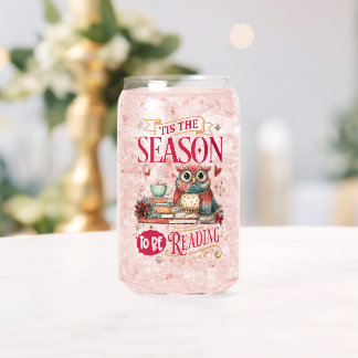 'Tis The Season to Be Reading Can Glass