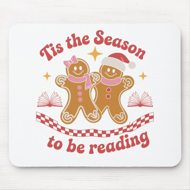 Tis The Season To Be Reading Christmas School  Mouse Pad (Front)