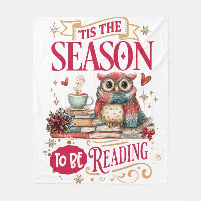'Tis The Season to Be Reading  Fleece Blanket (Front)