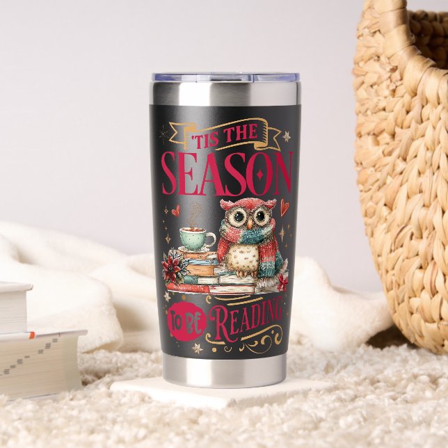 'Tis The Season to Be Reading  Insulated Tumbler (Living Room (Rotated))