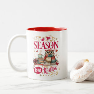 'Tis The Season to Be Reading Two-Tone Coffee Mug