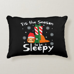 Tis The Season To Be Sleepy For Christmas Season Accent Pillow