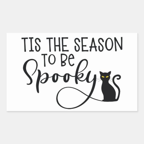 Tis The Season To Be Spooky Black Cat  Halloween Rectangular Sticker