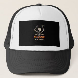 Tis The Season To Be Spooky Funny Skeleton Hallowe Trucker Hat
