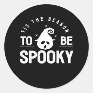 Tis The Season To Be Spooky Halloween Day Classic Round Sticker