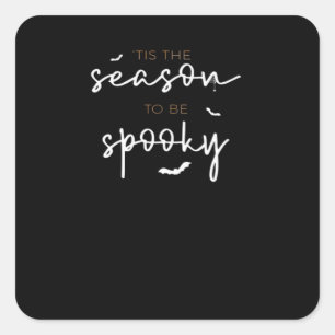Tis The Season To Be Spooky Halloween Retro Classi Square Sticker