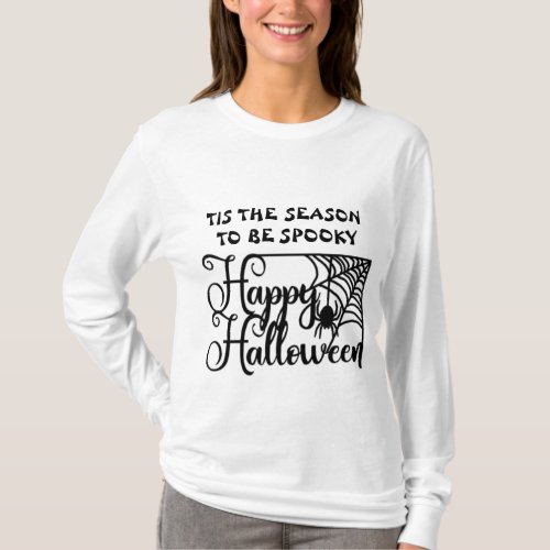 TIS THE SEASON TO BE SPOOKY T_Shirt