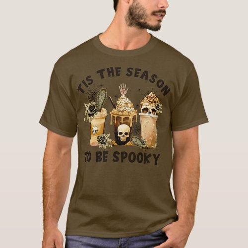 Tis The Season To Be Spooky T_Shirt