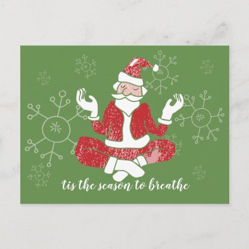 Tis The Season To Breathe Postcard