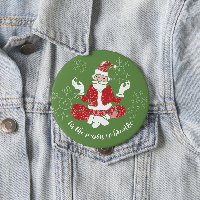 Tis The Season To Breathe Yoga Santa Button (In Situ)