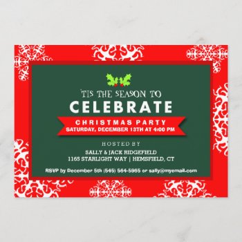 Tis The Season To Celebrate Red & Green Inivtation Invitation by juliea2010 at Zazzle