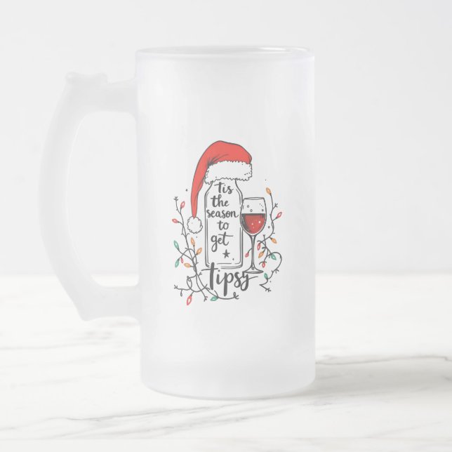 'Tis The Season to Get Tipsy  Frosted Glass Beer Mug (Left)