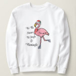 Tis The Season to Jingle, Cute Flamingo Skating Sweatshirt