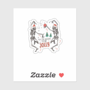 Tis The Season To Jolly Funny Christmas Skeleton D Sticker