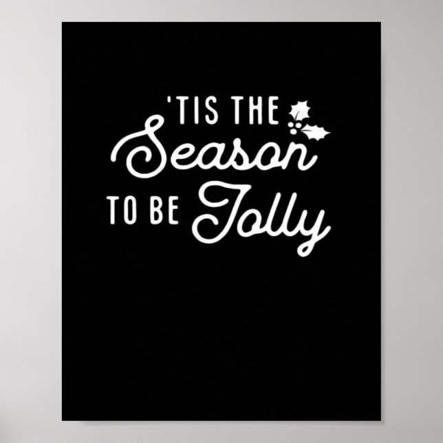 Tis The Season To Jolly Retro Style Poster (Front)