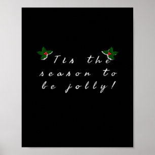 Tis The Season To Jolly Vintage Cool Poster