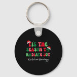 Tis The Season To Radiate Joy Radiation Oncology C Keychain
