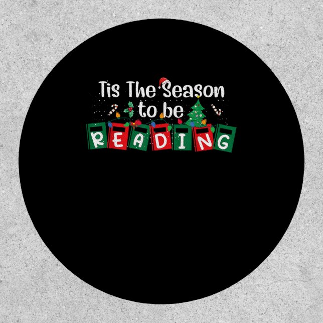 Tis The Season To Reading Christmas Teacher Book Patch (Front)