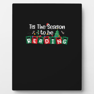 Tis The Season To Reading Christmas Teacher Book Plaque