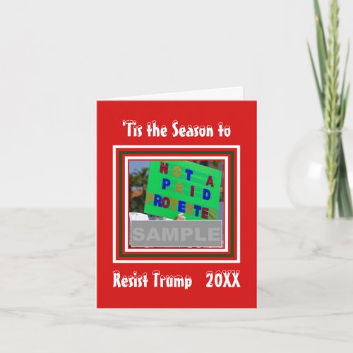 Tis The Season to Resist Trump Photo Christmas Holiday Card