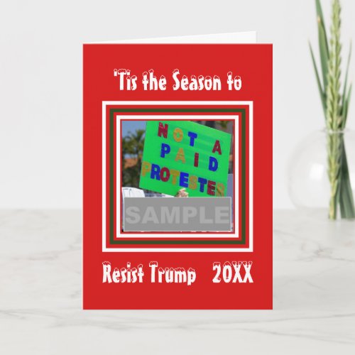 Tis The Season to Resist Trump Photo Template