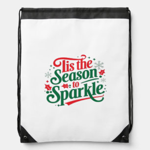 Tis The Season To Sparkle Drawstring Bag
