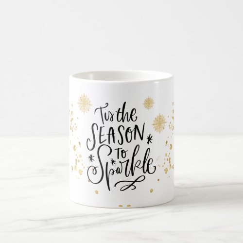 Tis The Season To Sparkle Hand Lettered Coffee Mug