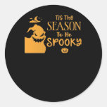 Tis The Season To Spooky Halloween Sarcastic Funny Classic Round Sticker