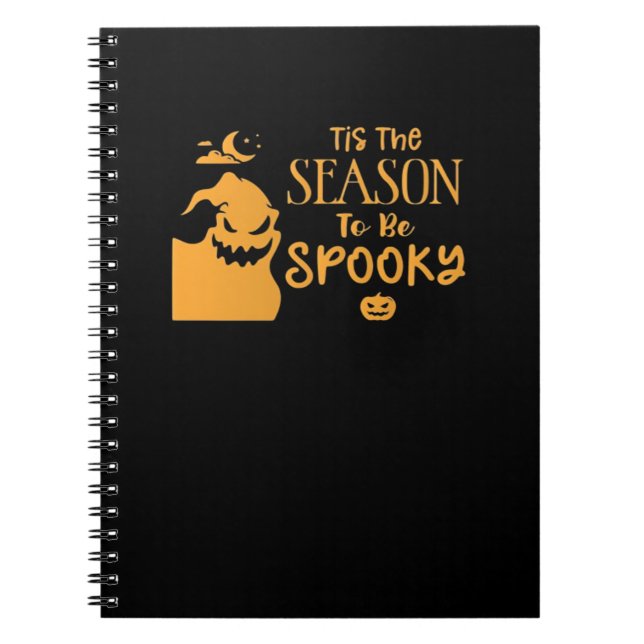 Tis The Season To Spooky Halloween Sarcastic Funny Notebook (Front)