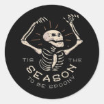 Tis The Season To Spooky Halloween Skeleton Vintag Classic Round Sticker