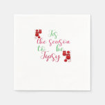 Tis The Season To Tipsy Christmas Napkins