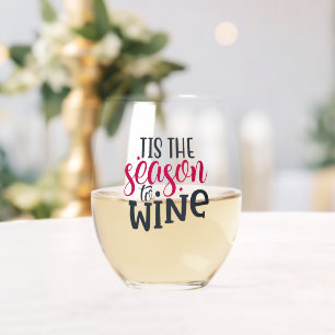 'Tis The Season to Wine Stemless Wine Glass