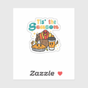 Tis The Season Turkey Coffee Retro Thanksgiving Fa Sticker