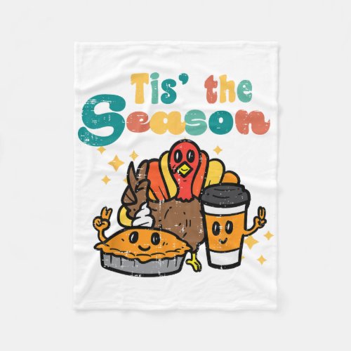 Tis The Season Turkey Pumpkin Coffee Retro Thanksg Fleece Blanket