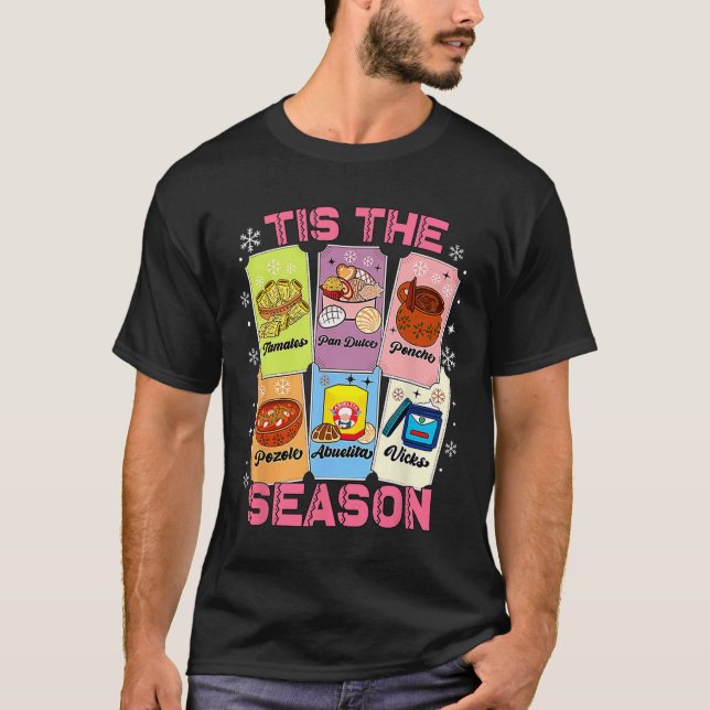 Tis The Season Xmas Card Mexican Christmas Pan Dul T-Shirt (Front)