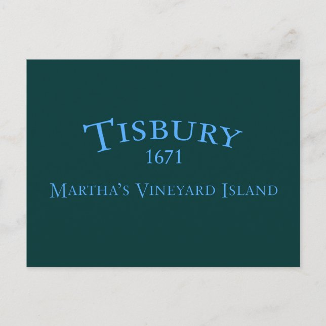 Tisbury Incorporated 1671 Postcard (Front)