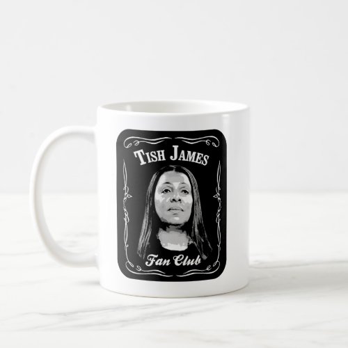 Tish James Fan Club Coffee Mug