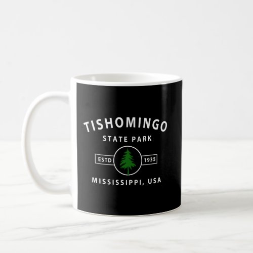 Tishomingo State Park Mississippi Gifts Ms Coffee Mug