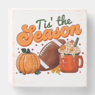 Tiss The Season Autumn Pumpkins and Football Wooden Box Sign