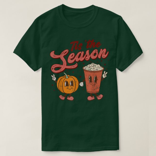 Tiss The Season Fall Thanksgiving  T-Shirt (Design Front)