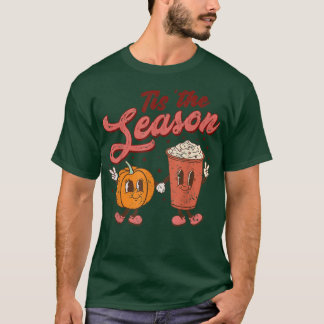 Tiss The Season Fall Thanksgiving  T-Shirt