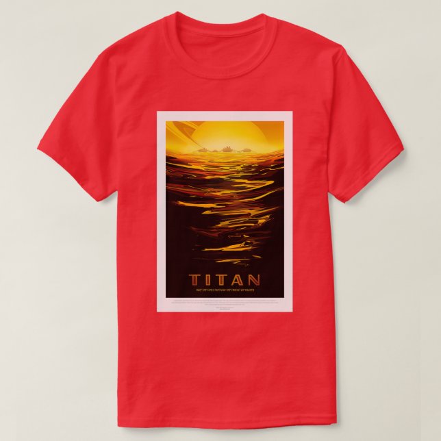 Titan Exoplanet Travel Bureau JPL Travel Visions o T-Shirt (Design Front)