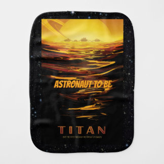 Titan Moon of Saturn - Future Spacewoman Baby Burp Cloth