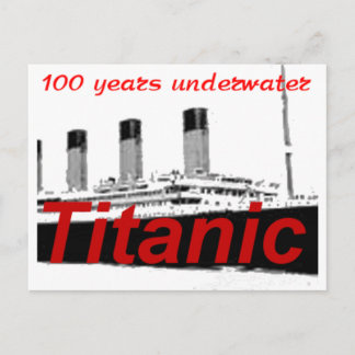 Titanic: 100 Years Underwater Postcard