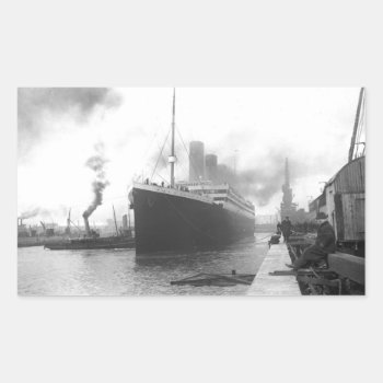 Titanic At The Docks Of Southampton Rectangular Sticker by Argos_Photography at Zazzle